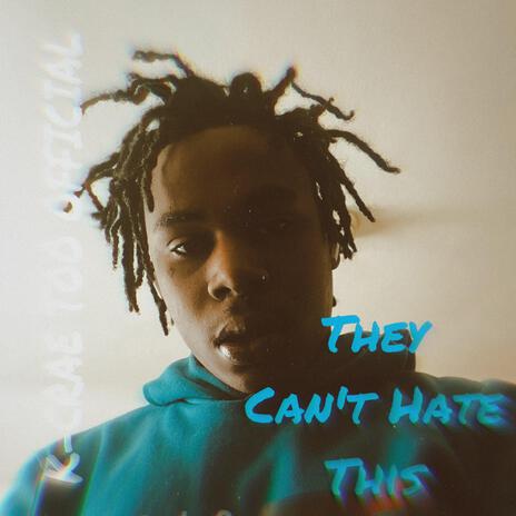 They Can't Hate This | Boomplay Music