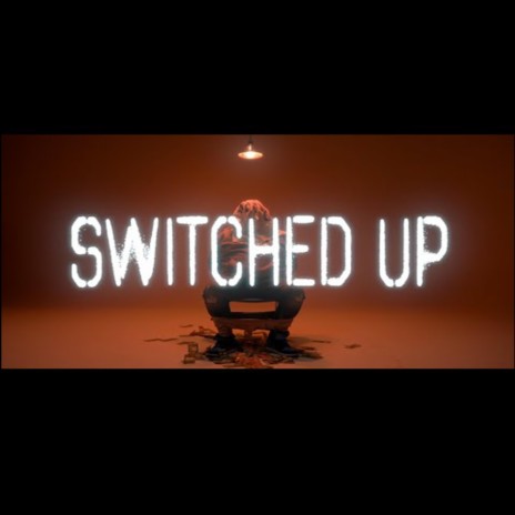 Switched Up ft. Phat Homie & Auggy Stackz