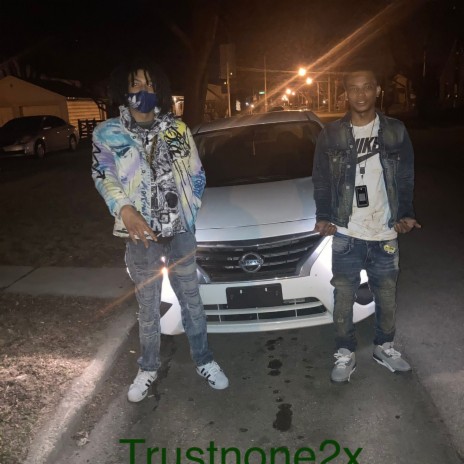 Trustnone2x -Kenfrm68 (Freestyle pt1) | Boomplay Music