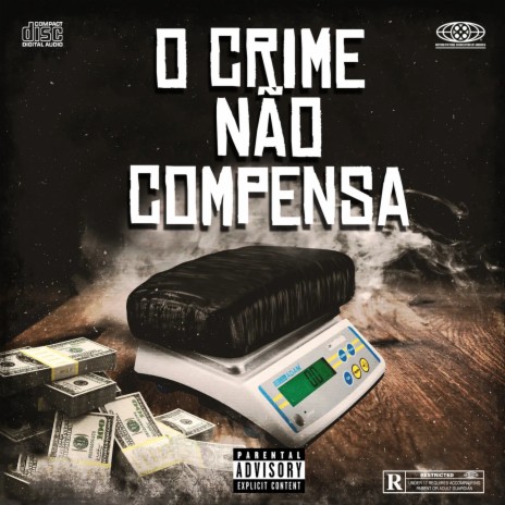 O Crime Não Compensa ft. Carlinho Ds | Boomplay Music