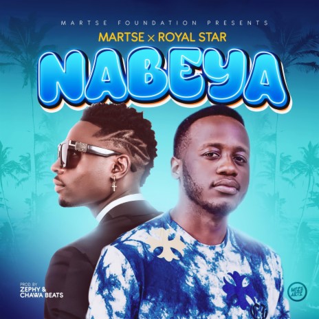 Nabeya ft. Royal star | Boomplay Music