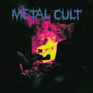 Metal Cult