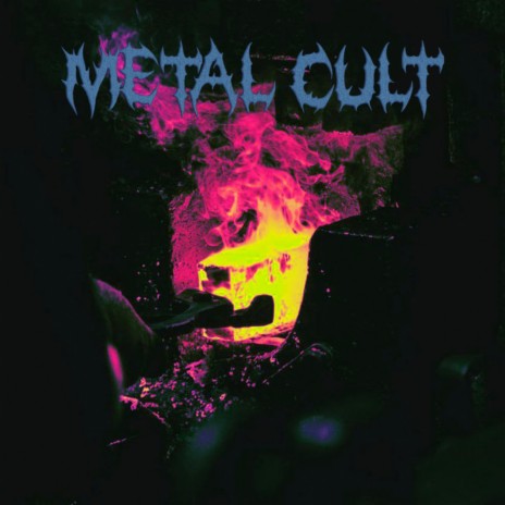 Metal Cult | Boomplay Music