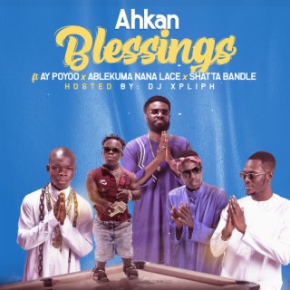 Blessings ft. Shatta Bandle, Ablekuma Nana Lace & Ay Poyoo lyrics | Boomplay Music