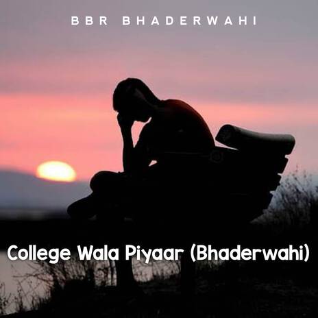 College Wala Piyaar (Bhaderwahi) ft. MUSIC KKP