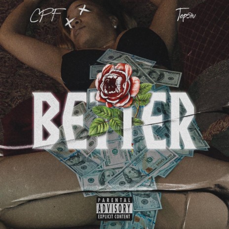 Better ft. Top5iv | Boomplay Music