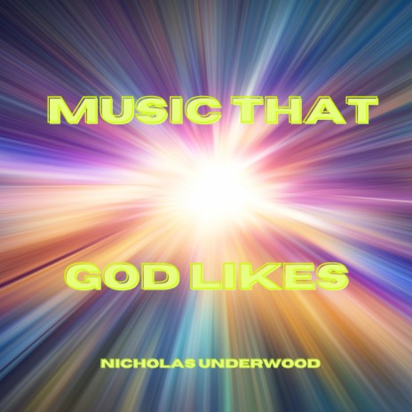 Music That God Likes ft. JP Diamond