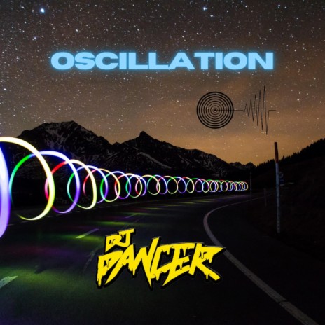 Oscillation | Boomplay Music