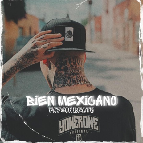 Bien Mexicano | Boomplay Music