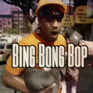 Bing Bong Bop lyrics | Boomplay Music