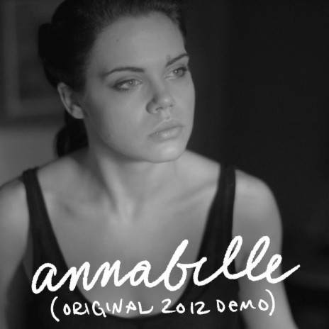 Annabelle (Original 2012 Demo) | Boomplay Music