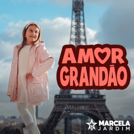 Amor Grandão | Boomplay Music