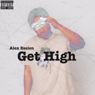 Get High