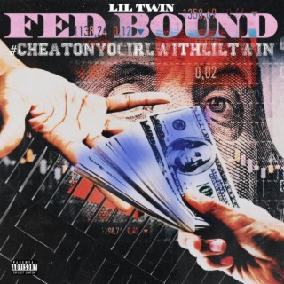 Fed Bound