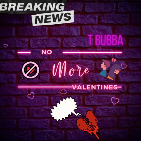 No more valentines | Boomplay Music