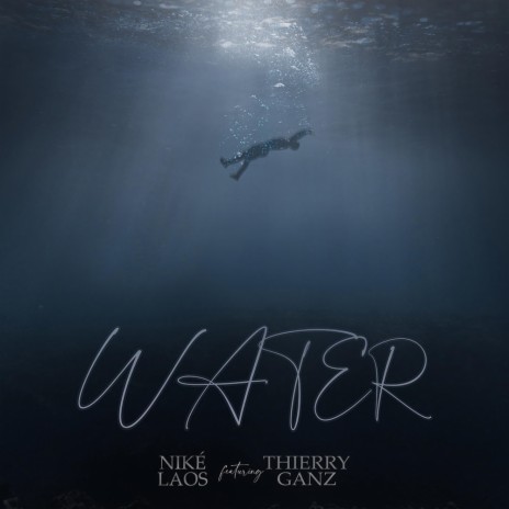 Water (feat. Thierry Ganz) | Boomplay Music