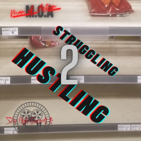 Struggling 2 Hustling (feat. Money, Zee, Iska Bibbles & Oklahoma) | Boomplay Music