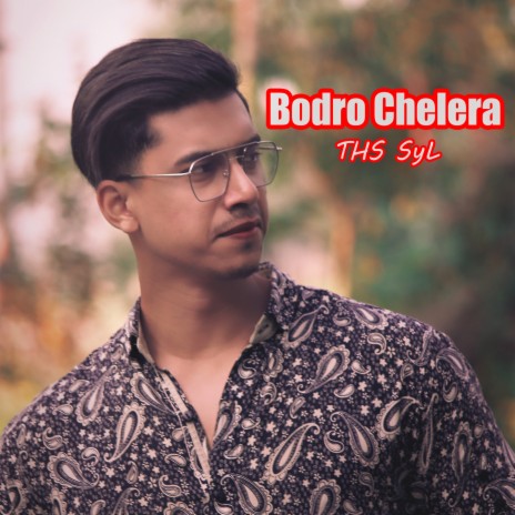 Bodro Chelera | Boomplay Music