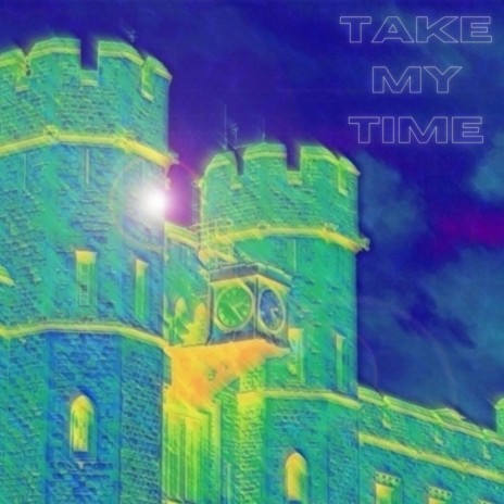 TAKE MY TIME! ft. LANTING | Boomplay Music