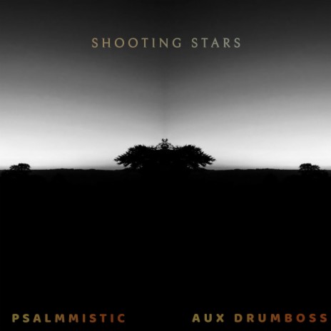 Shooting Stars ft. AUX DRUMBOSS | Boomplay Music
