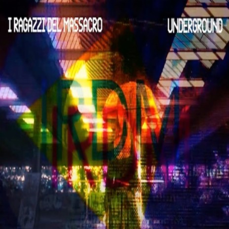 Underground (Single Version) | Boomplay Music