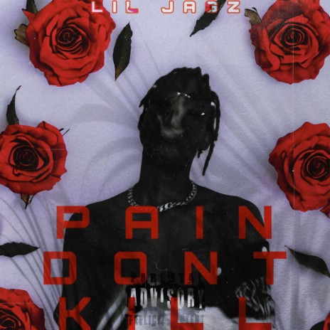 PAIN DONT KILL | Boomplay Music