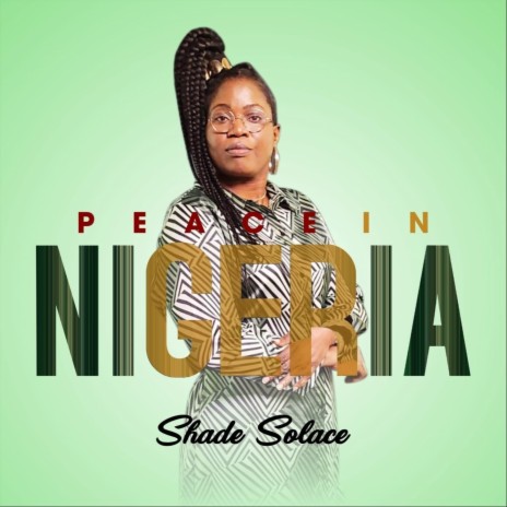 Peace in Nigeria | Boomplay Music