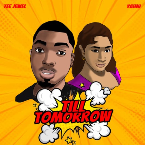 Till Tomorrow ft. Yahni | Boomplay Music