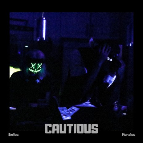 Cautious | Boomplay Music