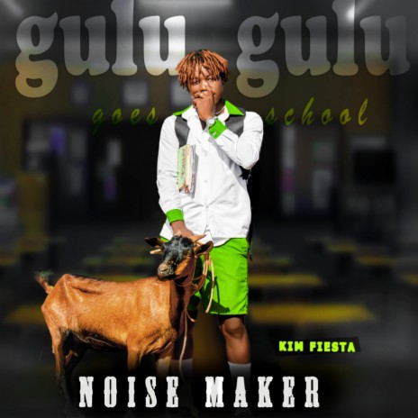 Noise Maker Gulu Gulu Goes to School