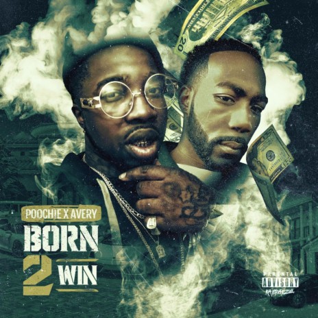 Born 2 Win ft. Avery | Boomplay Music