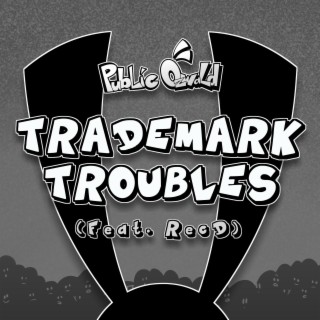 Trademark Troubles