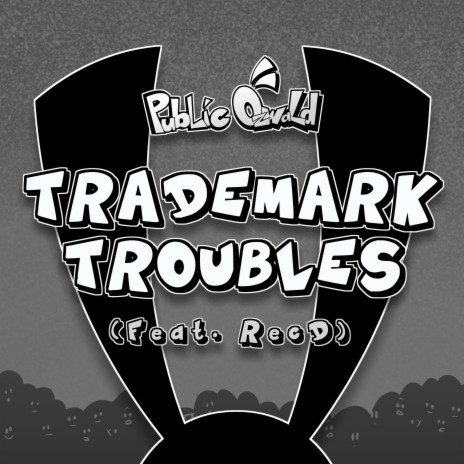 Trademark Troubles (Instrumental) ft. Victor The Rat Bastard | Boomplay Music