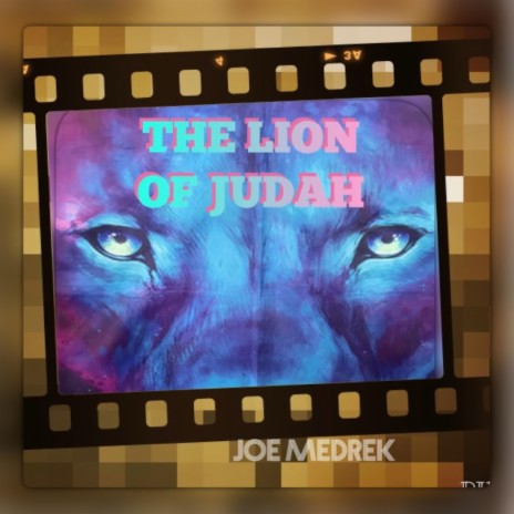 The Lion Of Judah | Boomplay Music