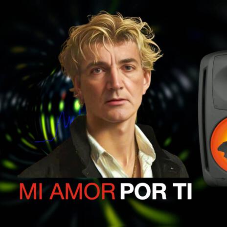 MI AMOR POR TI | Boomplay Music