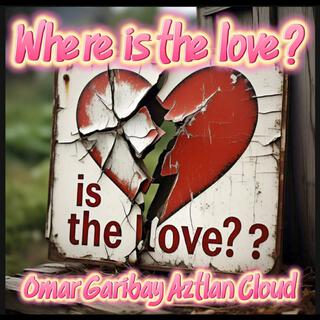 Where is the love?