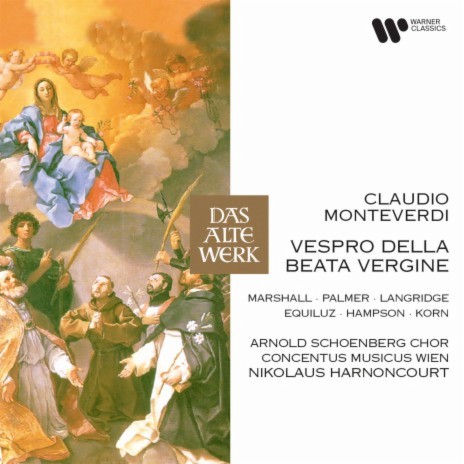 Vespro della Beata Vergine, SV 206: Invitatorium. Deus, in adjutorium meum intende ft. Nikolaus Harnoncourt & Arnold Schoenberg Chor | Boomplay Music