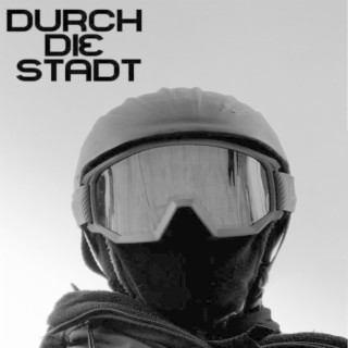 Durch Die Stadt