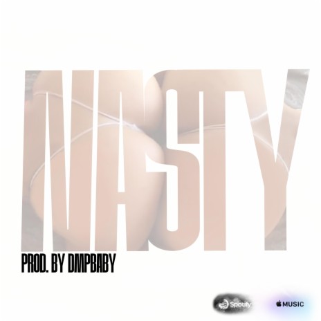 NASTY | Boomplay Music