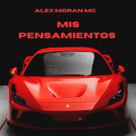 Mis Pensamientos | Boomplay Music