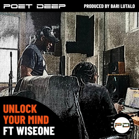 Unlock Your Mind ft. WiseOne | Boomplay Music