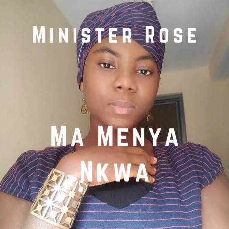 Ma Menya Nkwa | Boomplay Music