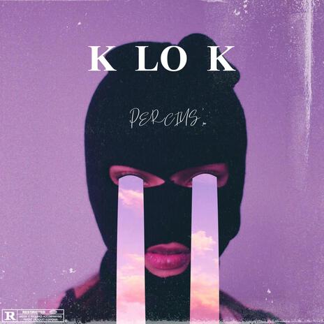 K LO K | Boomplay Music