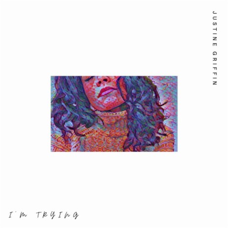 I'm trying | Boomplay Music