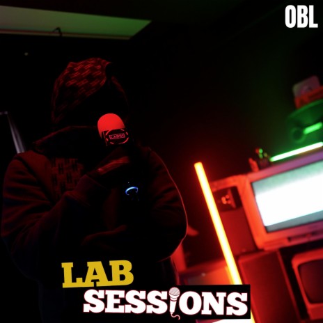 OBL (#LABSESSIONS) ft. obl