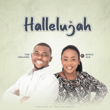 Hallelujah ft. Ibitayo Jeje | Boomplay Music