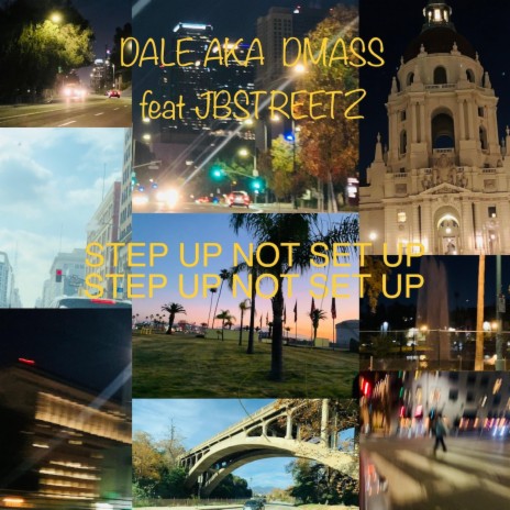 STEP UP NOT SET UP ft. JB STREETZ