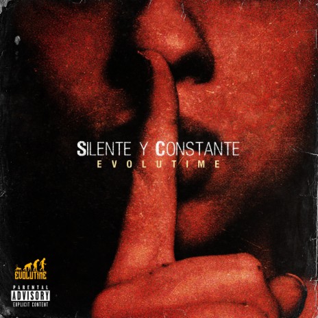 Silente y Constante | Boomplay Music