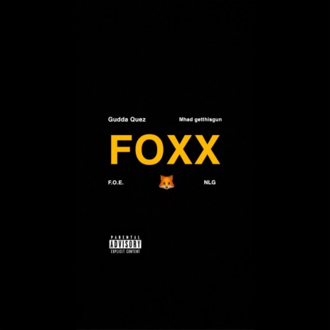 Foxx ft. Mhad Getthisgun | Boomplay Music