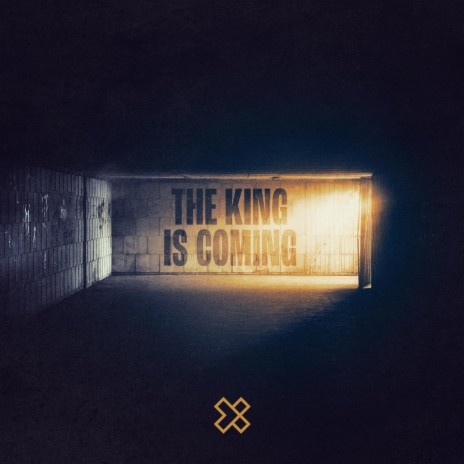 The King Is Coming | Boomplay Music